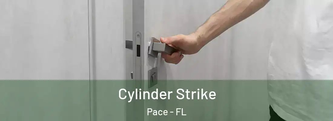  Cylinder Strike Pace - FL