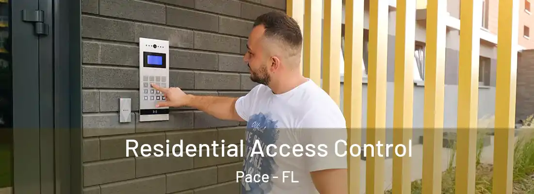  Residential Access Control Pace - FL