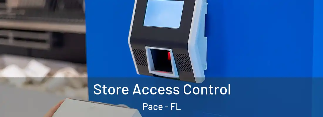  Store Access Control Pace - FL